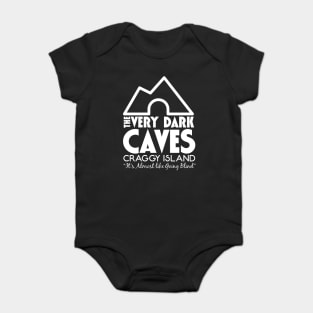The Very Dark Caves It's Almost like Going Blind Baby Bodysuit